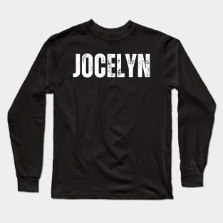 Jocelyn Name Gift Birthday Holiday Anniversary Long Sleeve T-Shirt